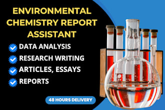 write reports on environmental chemistry