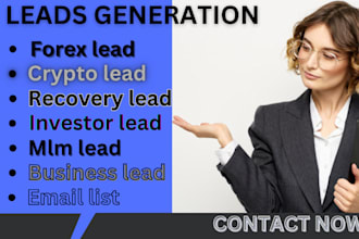 generate verified live forex recovery lead forex lead from your targeted country