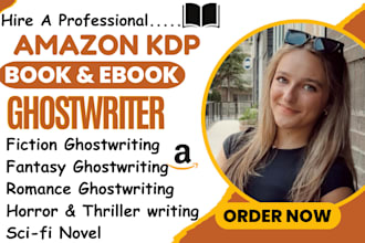 do fiction ghostwriting, erotic romance ebook writer, fantasy thriller ebook