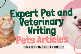 write expert pet care articles veterinary health guides, dog training and ebooks