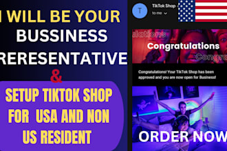 be your tik tok shop business representative set up tiktok shop for non usa