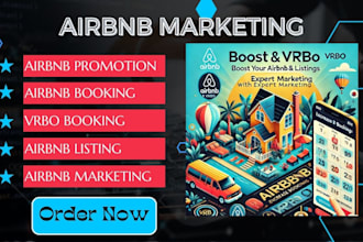 boost airbnb, vrbo listings and drive more bookings marketing, airbnb promotion