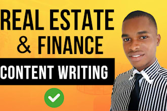 be your real estate and finance SEO article, blog post and content writer