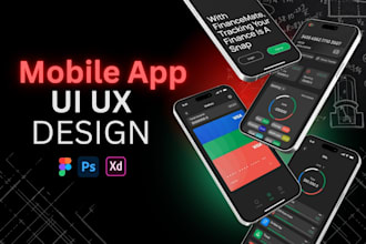 build responsive mobile app design, figma app design and ui ux design