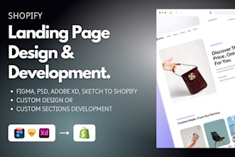 do high converting landing page or xd, psd, figma to shopify