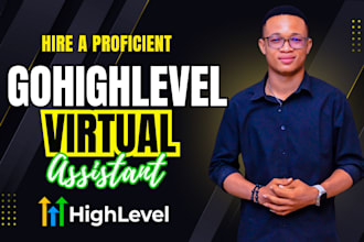 be your long term go high level expert for go high level workflow gohighlevel va