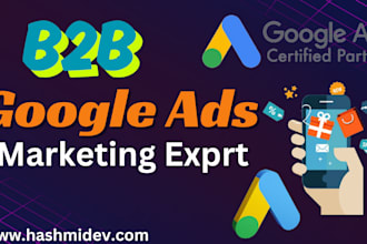 run b2b google ads campaign for lead generation and sales
