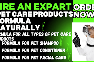 formulate pet care products formula naturally and uniquely
