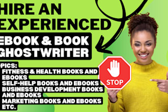 be your medical ebook writer or health ebook ghostwriter