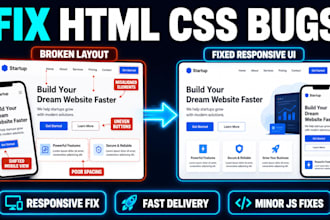 fix HTML CSS javascript bugs and responsive issues fast