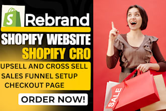 develop shopify website rebrand redesign shopify store customize shopify cro