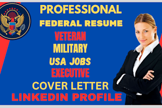 write and edit federal resume, veteran, ses, gs levels, and military resume