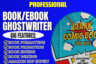be ebook ghostwriter, ghost book writer or non fiction ebook writing book writer