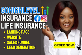 gohighlevel life insurance landing page insurance website life insurance leads