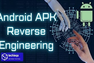 decompile, reverse engineer for android or ios apk to source code