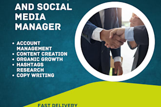 be a social media marketing manager and digital content creator