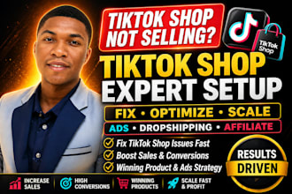 do tiktok shop setup, fix tiktok shop, and manage tiktok ads