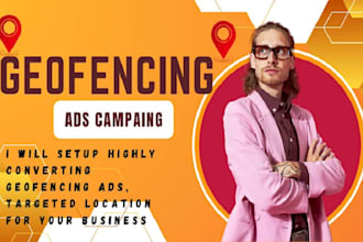run high converting targeted groundtruth ads geofencing ads campaign