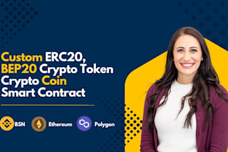 create custom trc20 , bep20, erc20, crypto token smart contracts