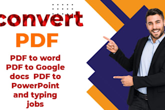 convert PDF to word, google docs, powerpoint, typing services