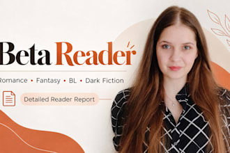 be your new beta reader for romantic fantasy, romance, bl, or dark fiction novel