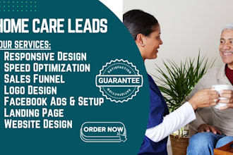 generate home care leads elderly care leads healthcare leads senior care leads