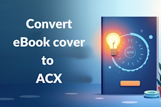 convert kindle or paperback book cover to acx cover