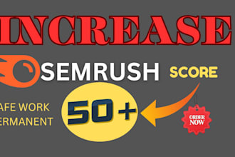 elevate the semrush SEO domain authority score to greater authority scores code