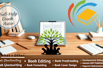ghostwrite self help,ebook writer,proofread,book editor or amazon kdp formatting