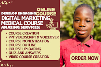 develop engaging course content for digital marketing, medical course creation