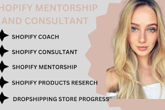 be your 7 figure shopify dropshipping mentor, shopify coach and sales strategist