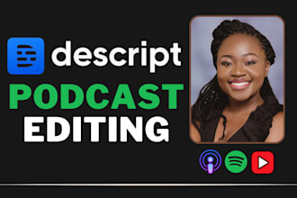 edit your podcast in descript podcast editor
