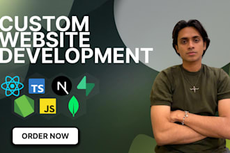 develop a custom, fullstack website in react, nextjs