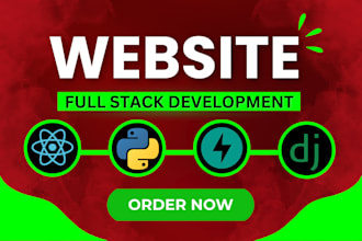 develop full stack web apps using django fastapi react js next js