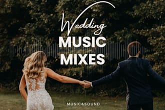 create wedding music mixes