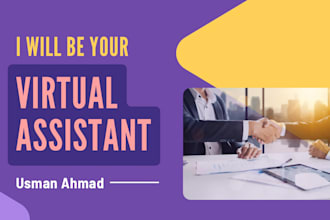be your personal virtual assistant and executive secretary