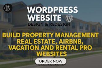 build property management, real estate, airbnb, vacation and rental pro websites