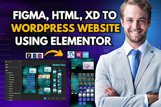 convert figma, html, adobe xd to wordpress website by elementor pro, crocoblock