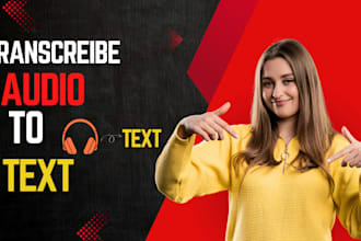 transcribe your audio into text