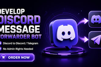 develop discord message forwarder bot