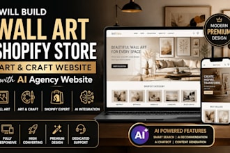 build wall art shopify store art and craft website with ai agency website