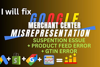 fix google merchant center suspension and misrepresentation