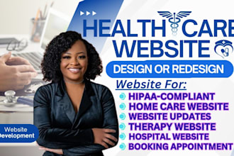 develop and design or redesign medical or healthcare website for your business