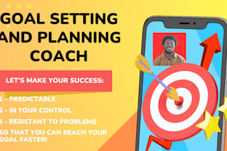 coach you to set, plan, and achieve your life goals