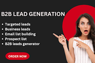 generate b2b leads, build targeted prospect list