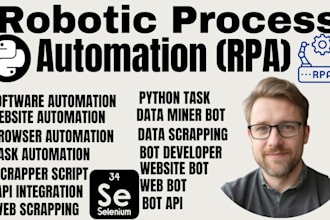 develop website rpa bot,web scraping,scrapper script,python ai,selenium,web bot