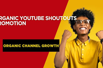 do organic youtube video shoutout promotion for channel growth