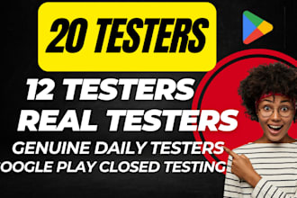 20 testers 12 testers for google play console genuine daily testing app testers
