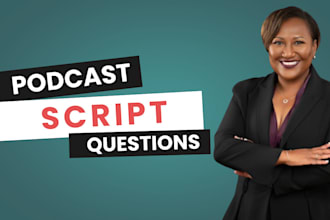write your podcast or video interview script questions expertly