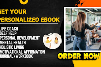 write  self help,  life coach, wellness, health and fitness ebook do journal